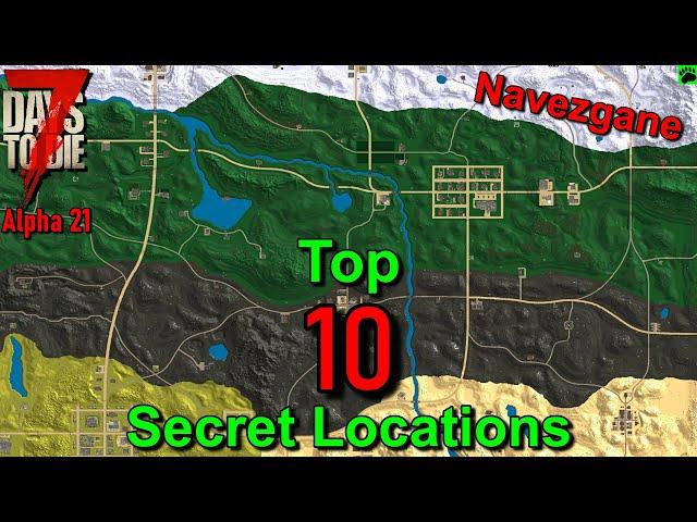 7 Days to Die Alpha 21 Top 10 Secret Map Locations