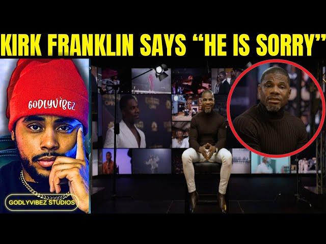 Kirk Franklin finally comes out and Apologizes for this