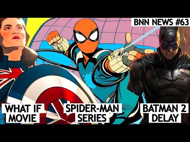 Marvel What If Movie Announced, Batman 2 and Spider-Man 4 Delay, Squid-Game Remake | BNN News #63