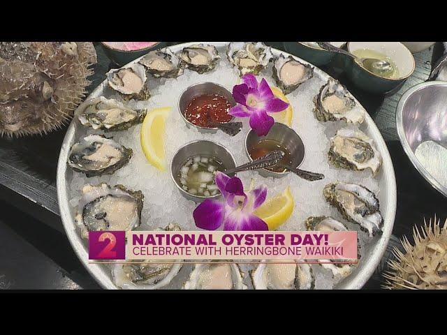 Celebrate National Oyster Day with Herringbone Waikiki