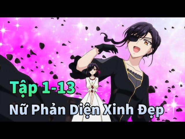 ANIME THÁNG 12 | Chuyển Sinh Thành  Phản Diện Độc Ác Tập 1-13 | Mèo Gầy Review