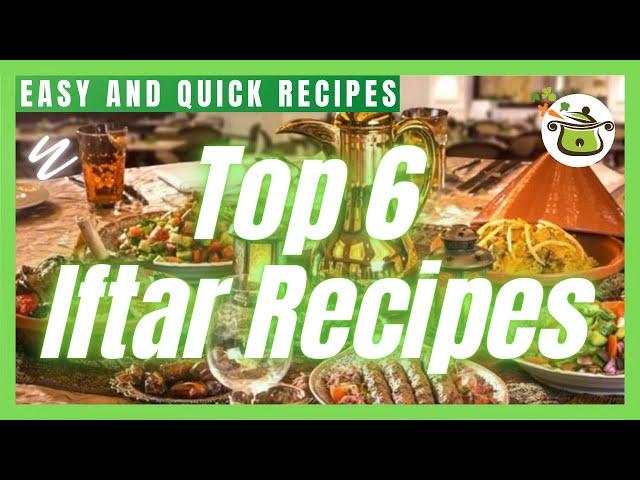 Top 6 Iftar Recipes | Quick and Easy  Recipes | by Ayesha's Kitchenette