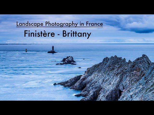 Landscape Photography in France - Finistere, Brittany