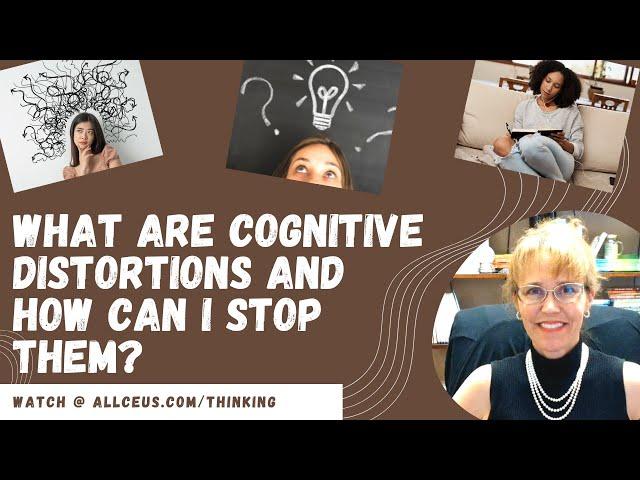 Pro Tips for Overcoming Cognitive Distortions | CBT Tools