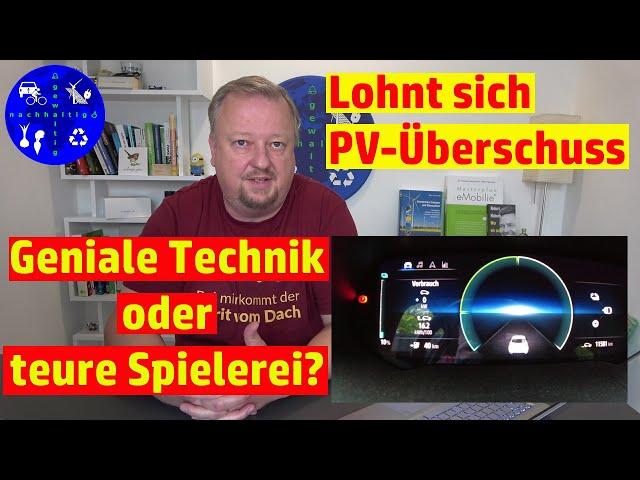 PV Überschuss ins Elektroauto laden - Geniale Technik oder teure Spielerei?