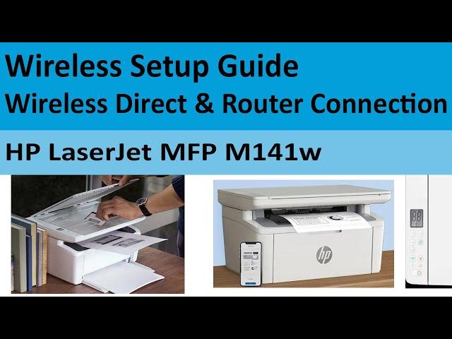 HP LaserJet MFP M141w Printer Wireless Setup Guide