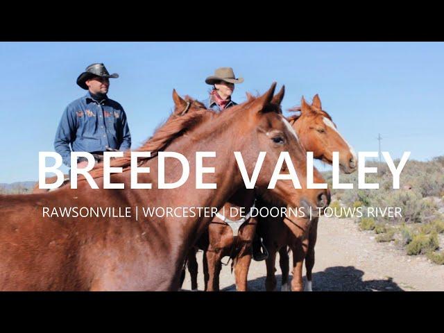 An introduction to the Breede Valley - Rawsonville, Worcester, Hex River Valley, Touwsrivier