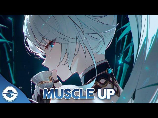 Nightcore - Muscle Up (Lyrics)