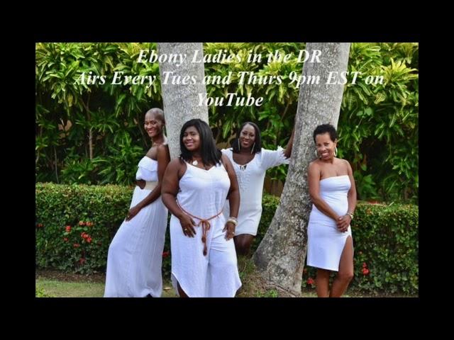 Ebony Ladies in the DR - Commercial