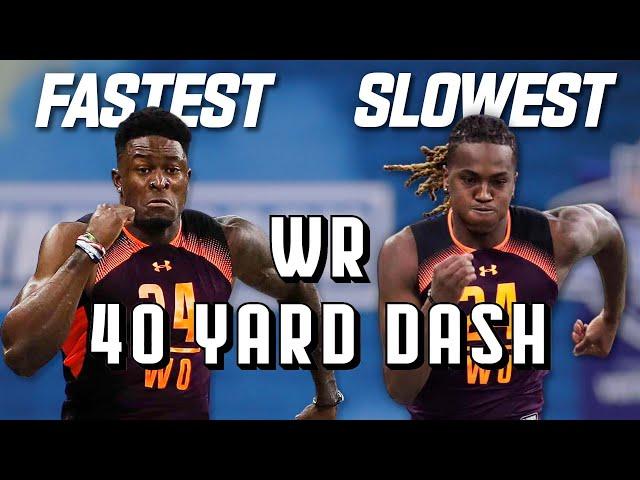 Slowest & Fastest WR 40-Yard Dash Times Since 2010!