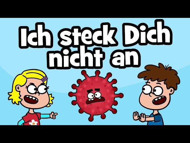   Kinderlied Ich steck Dich nicht an - bleib gesund Lied - Hurra Kinderlieder