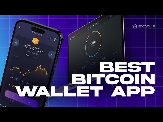 Exodus Bitcoin Wallet App - How It Works & Why It's More Secure