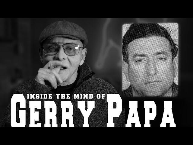 Inside the Mind of a Gerry Papa | Sammy "The Bull" Gravano