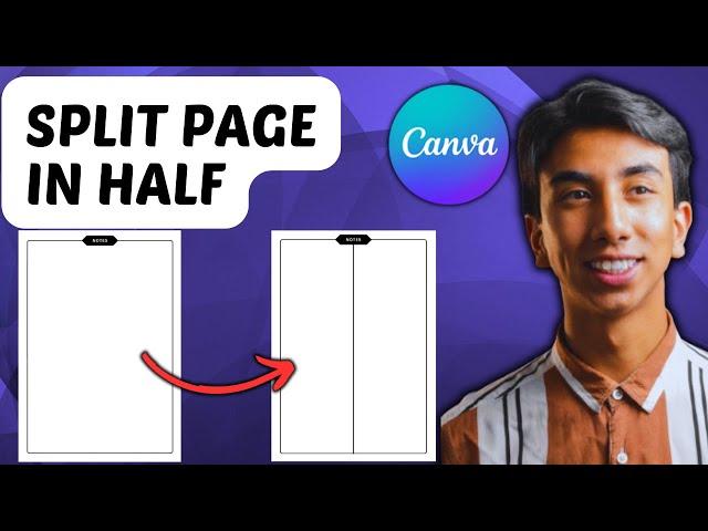 How To Split a Page In Half On Canva (2024)