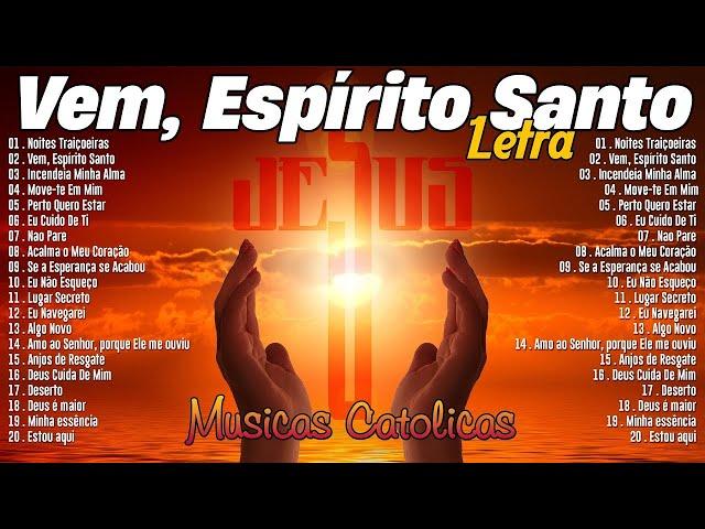 MUSICAS CATOLICAS 2023  TOP 30 LINDAS MÚSICAS RELIGIOSAS CATÓLICAS LETRA 2023