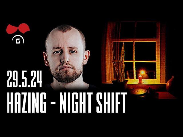 Obídek  Hazing - Night Shift | 29.5.2024 | @TheAgraelus
