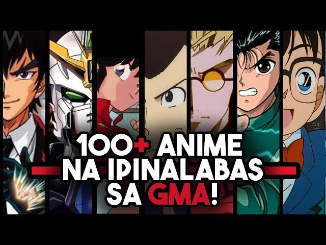 MGA ANIME NA IPINALABAS SA GMA 7 | ILAN DITO NATATANDAAN MO? | BATANG 90S