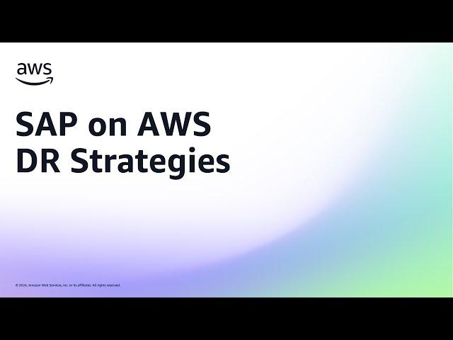 SAP on AWS - DR Strategies  | Amazon Web Services