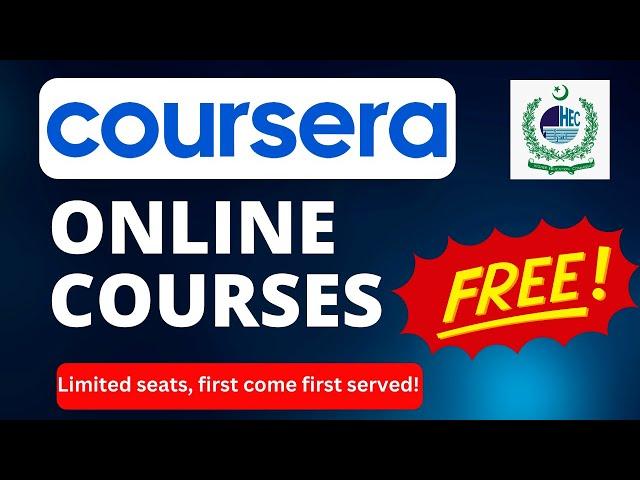 Unlock Free Online Courses: Earn Certifications with Coursera & HEC Pakistan | Your Key to Knowledge