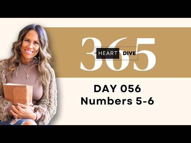 Day 056 Numbers 5-6 | Daily One Year Bible Study | Audio Bible Reading with Commentary