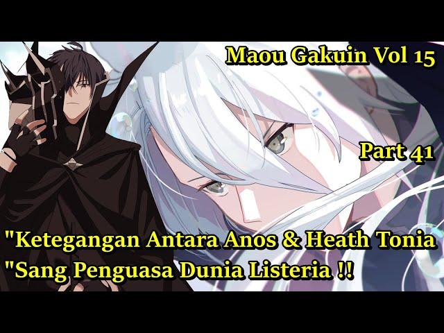 JURANG KEHANCURAN & PROSES KELAHIRAN NOAH !! | MAOU GAKUIN NO FUTEKIGOUSHA (LANJUTAN ANIME) PART 41