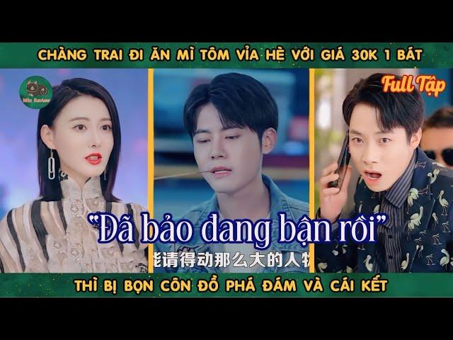 Long Soái Ẩn Thân Đi Ăn Mì Với Giá 30k Bị Bọn Côn Đồ Bắt Nạt Và Cái Kết || Dịch Chuẩn