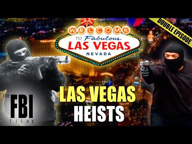 Best Las Vegas Cases | DOUBLE EPISODE | The FBI Files