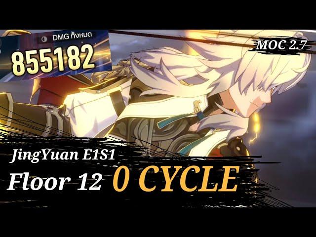 E1S1 JINGYUAN MOC 2.7 Floor 12 First Half 0 CYCLE | Honkai Star Rail 2.7