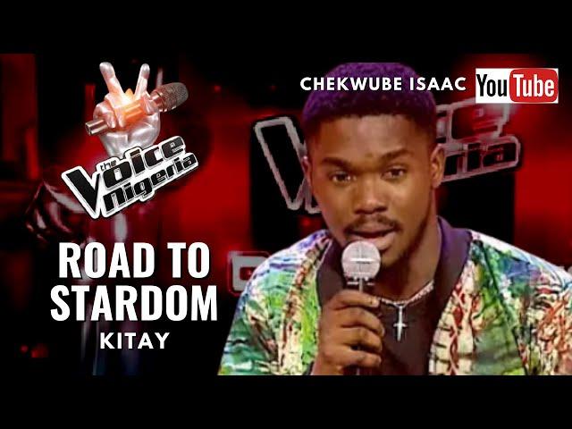 The Voice Nigeria's Kitay Sings Duduke, Someone You Love, Reckless Love, Iyawo Mi | ROAD TO STARDOM