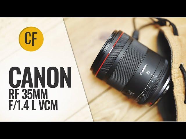 Canon RF 35mm f/1.4 'L' VCM lens review