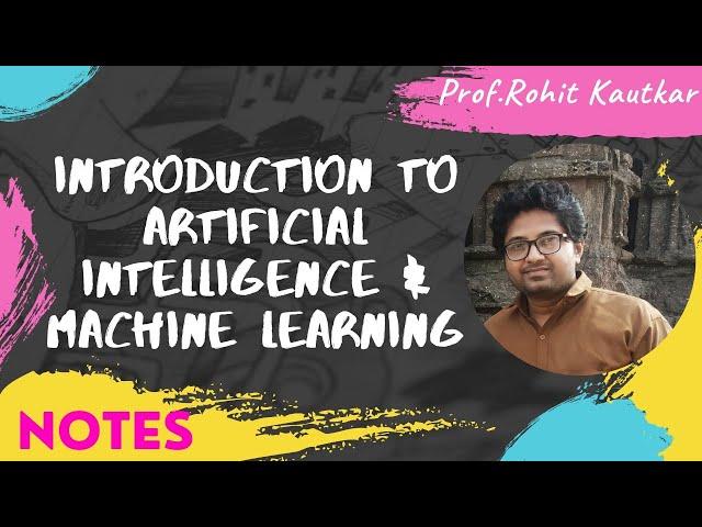 Artificial intelligence and Machine learning-Rohit Kautkar