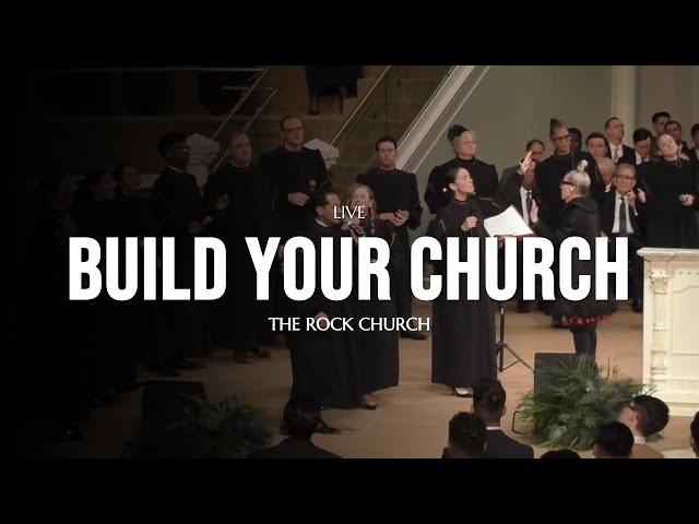 The Rock Church - Build Your Church