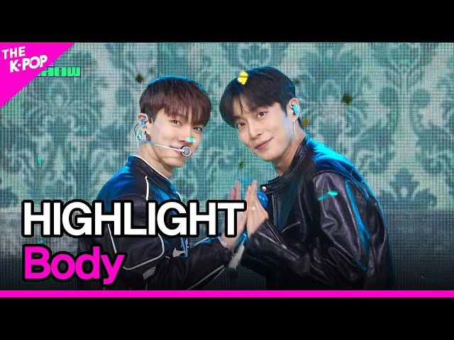 HIGHLIGHT, Body (하이라이트, Body) [THE SHOW 240319]