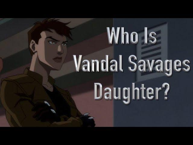 Who Is Vandal Savages Daughter? (Suicide Squad: Hell To Pay/Young Justice)