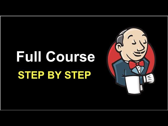 Jenkins Complete Course Masterclass | Step by Step for Beginners with Interview Questions & Quiz