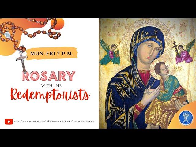 Monday 2nd September 2024 - Rosary with the Redemptorists & Benediction @ 7.00PM IST