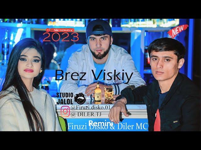 Клип:Дилер.мс & Фируз диско "Брез виски"new 2023! DILER.MC & FIRUZI DISKO"BREZ VISKI"NEW 2023