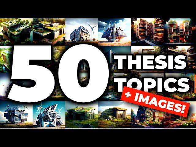 50 Architecture Thesis Topics [WITH IMAGES]