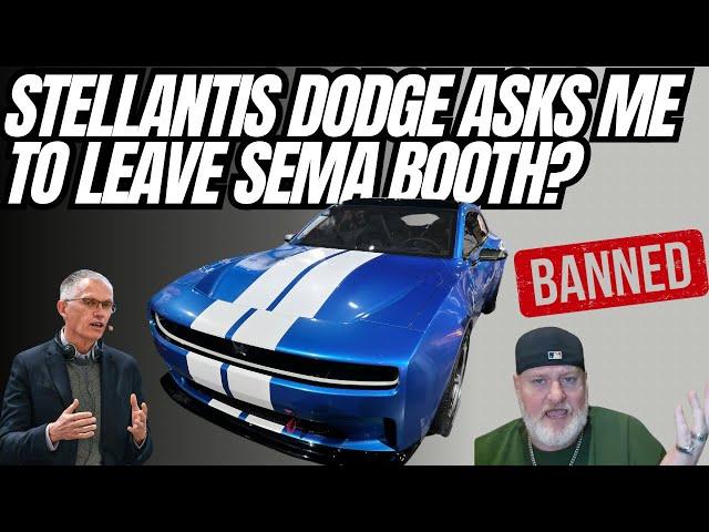 Stellantis Dodge Kicked Me Out Of Their Booth At SEMA For Speaking Facts