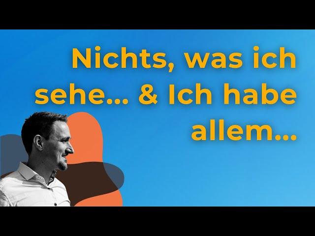 51 - Nichts was ich sehe - Ein Kurs in Wundern*