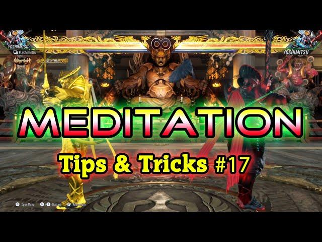 Tips & Tricks #17: Meditation - Yoshimitsu in Tekken 8