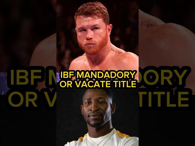 Canelo Alvarez ordered by IBF to fight William Scull or Vacate IBF Title?!