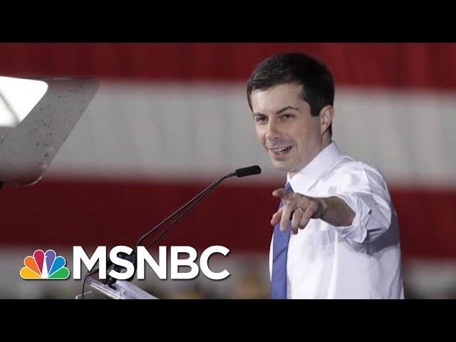 How Mayor Pete’s Moments Are Translating Into Big Dollars | Deadline | MSNBC