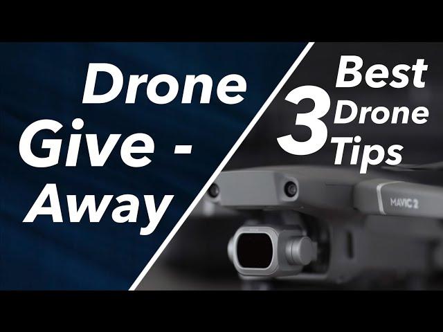 3 Best Drone Tips