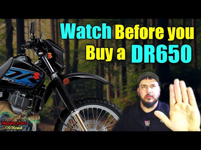 6 Things to Know Before You Buy a Suzuki DR650