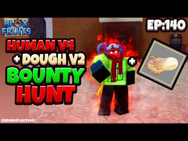 Human V4 + Dough V2 is SO BROKEN! (Blox Fruits Bounty Hunting)