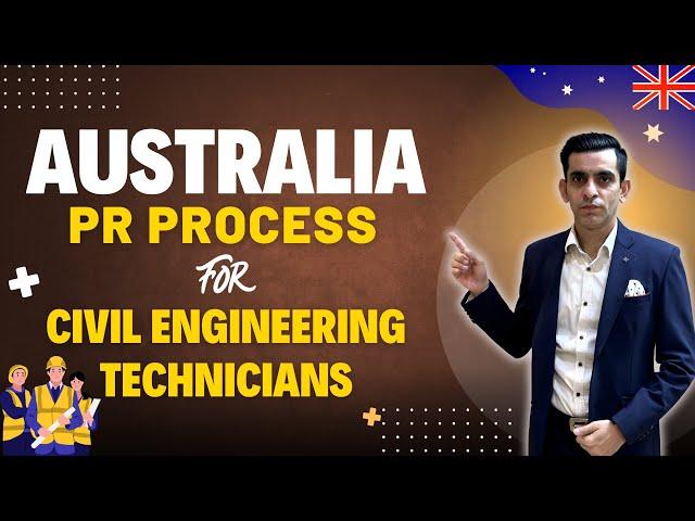 Australia PR Option for Civil Engineering Technicians