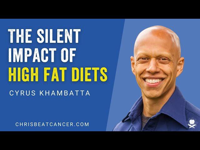 The Silent Impact of High Fat Diets