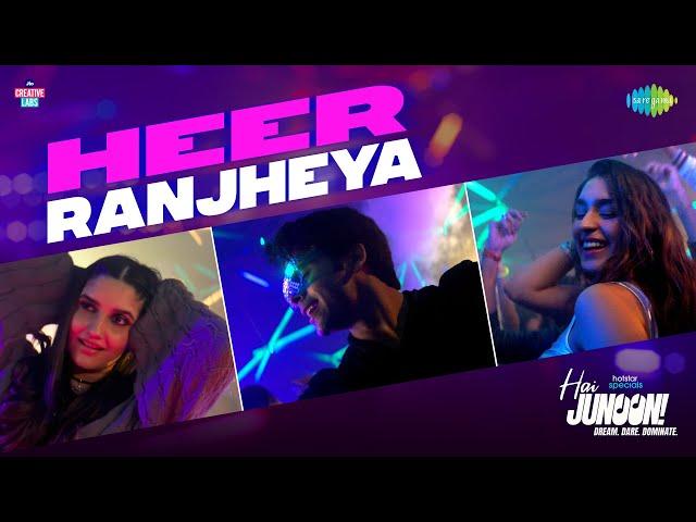 Heer Ranjheya | Hai Junoon! | Siddharth Nigam, Yukti Thareja, Saachi Bindra,Aryan Katoch,Deedar Kaur