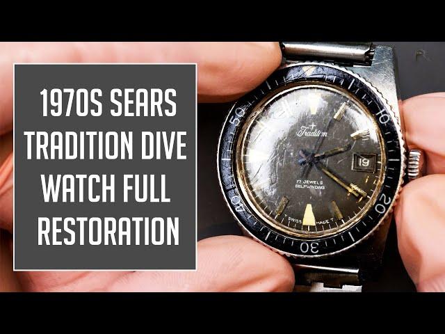 Sears Tradition Dive Watch Full Vintage Watch Restoration